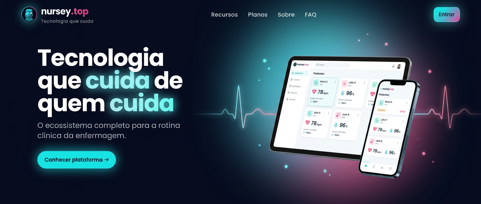 Nursey.top — Tecnologia que cuida de quem cuida